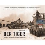 Der Tiger Vol 3: schwere Panzerabteilung 503