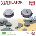Ventilator for King Tiger