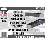 Closed metal box double Taifun anti-airc. missile