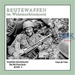 Waffen im Einsatz 09 Beutewaffen im Wehrmachtseins