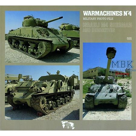 WarMashines No. 4 Israeli M4 Shermans