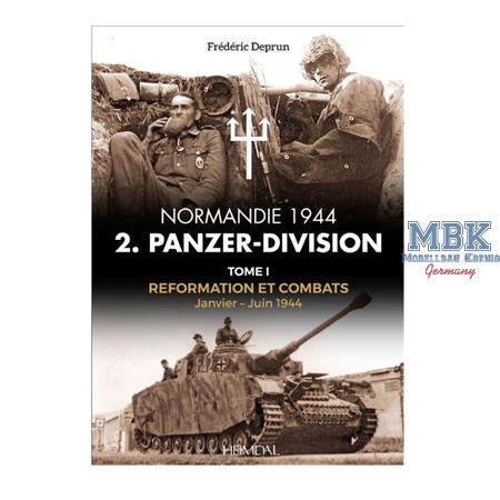Normandie 1944. 2. Panzerdivision. Band 1 Heimdal