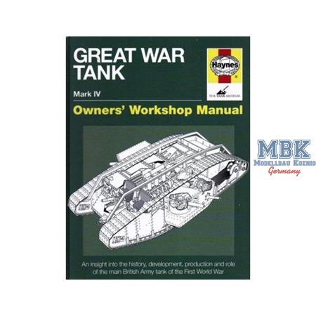Owner's Workshop Manual: WW1 Mark. IV