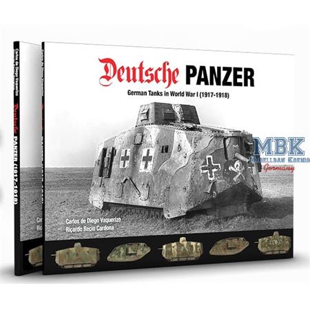 DEUTSCHE PANZER - German Tanks in WW I 1917-18