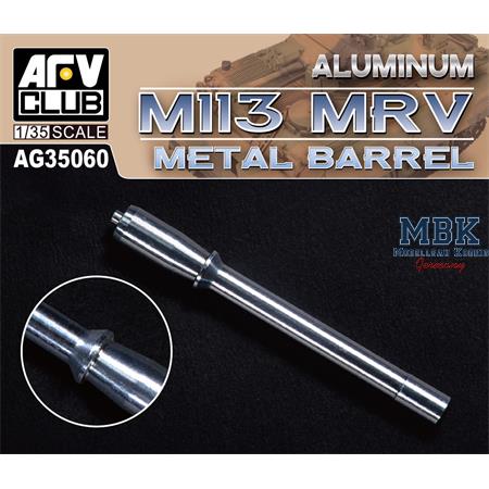 M113 MRV metal barrel