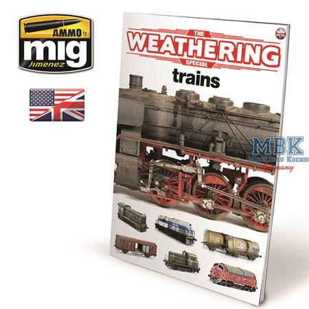 The Weathering Special: TRAINS