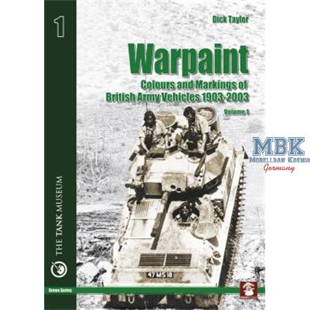Warpaint Vol. 1 - British Army Colors 1903 - 2003