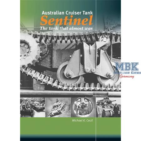 Australian Cruiser Tank - Sentinel
