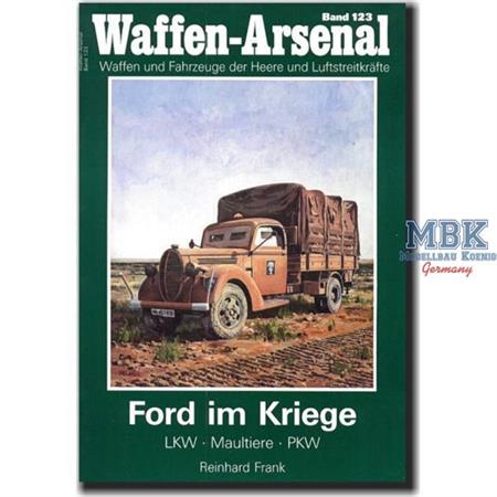 Ford im Kriege - LKW, Maultiere, PKW