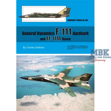 General Dynamics F-111 &  EF-111A Raven