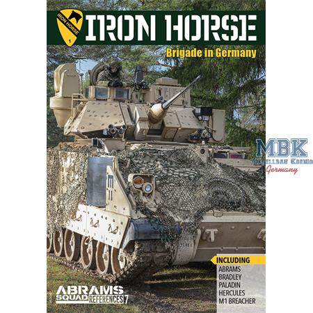 Iron Horse Brigade in Germany