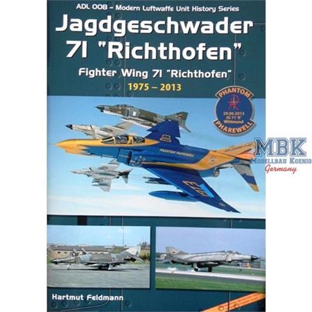 Jagdgeschwader 71 "Richthofen" 1975-2013