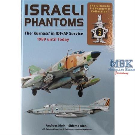 Israeli Phantoms in IDF/AF Service 1989 bis heute