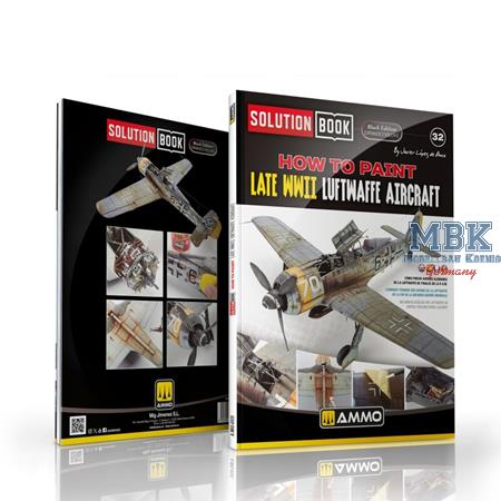 How to Paint late WWII Luftwaffe SOLUTION BOOK How to Paint late WWII Luftwaffe SOLUTION BOOK