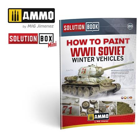 How to Paint WWII Soviet Winter Veh. SOLUTION BOOK