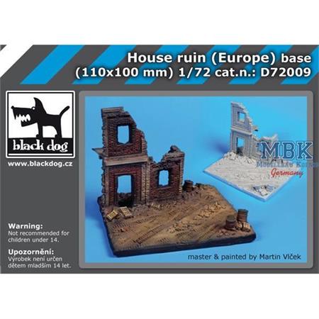 Hause ruin Europe base