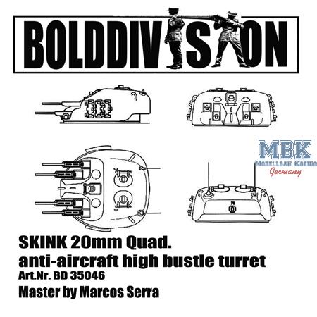 Skink 20mm Quad. high bustle turret