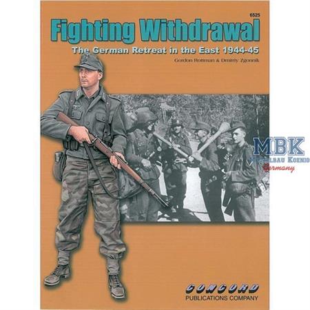 Fighting Withdrawal: The Germans Retreat 1944-45