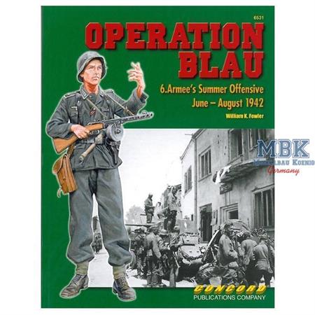 Operation Blau: 6.Armee's Summer Offensive 1942