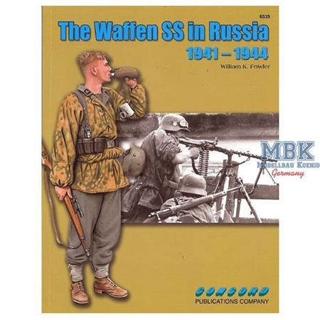 The Waffen SS in Russia 1941-44