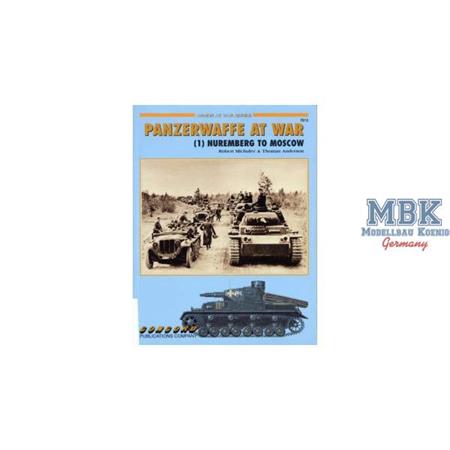 Panzerwaffe at War (1) - Nürnberg to Moscow
