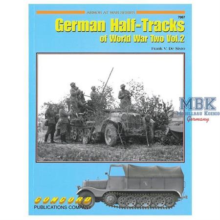 German Half-Tracks of World War Two - Vol. 2