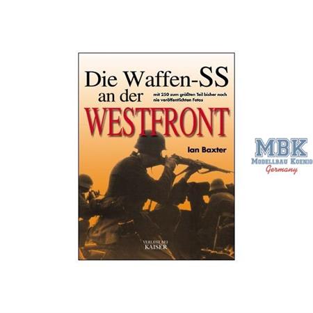 Die Waffen-SS an der Westfront