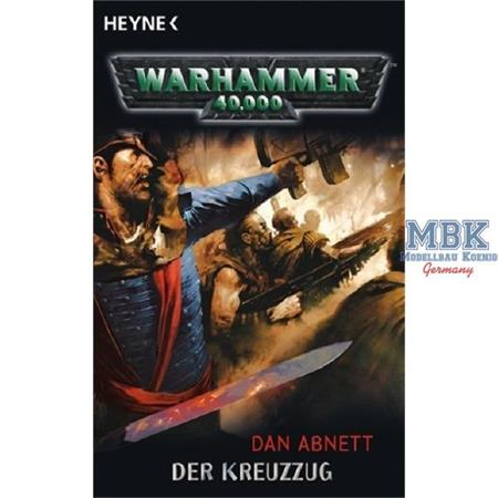 Warhammer 40 000. Der Kreuzzug