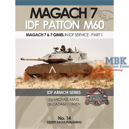 Magach 7 IDF Patton M60 & 7 Gimel IDF Service 14