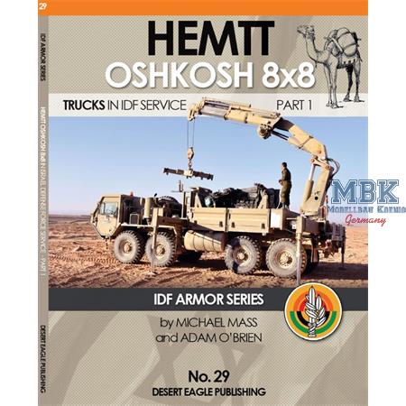 Hemtt Oshkosh 8x8 Trucks in IDF Service pt. 1