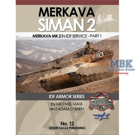 Merkava Siman 2 in IDF Service Pt1 IDF Armor 12