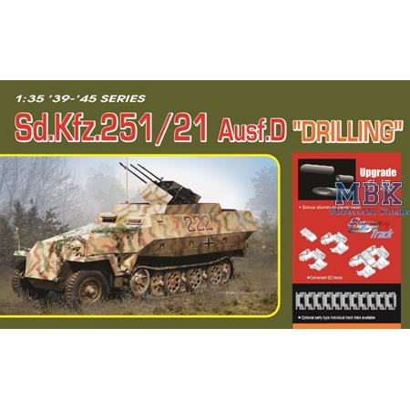 Sd.Kfz.251/21 Ausf.D Drilling  Version 2025