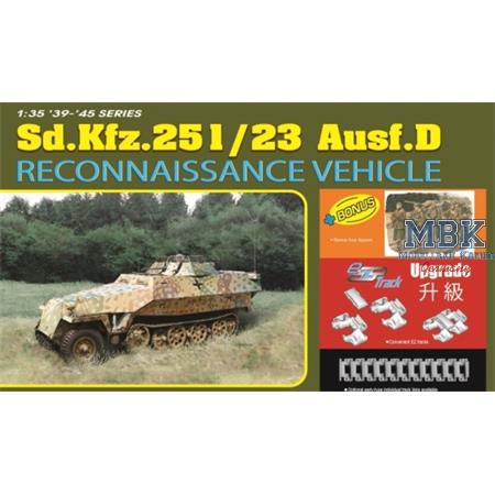 Sd.Kfz 251 / 23 Ausf. D - Reconnaissance Vehicle
