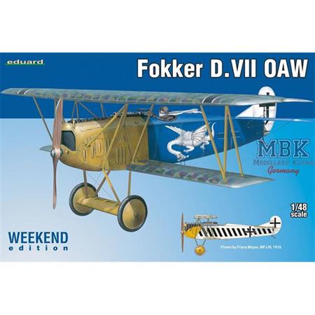 Fokker D. VII OAW (Weekend Edition)