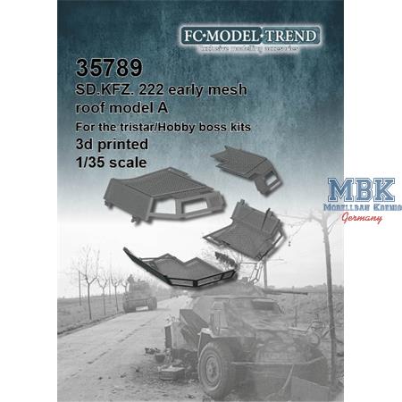 Sd.Kfz. 222 early mesh roof, model A