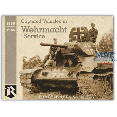 Captured Vehicles in Wehrmacht Service