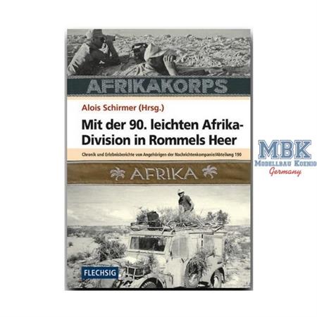 Mit der 90. leicht Afrika-Division in Rommels Heer