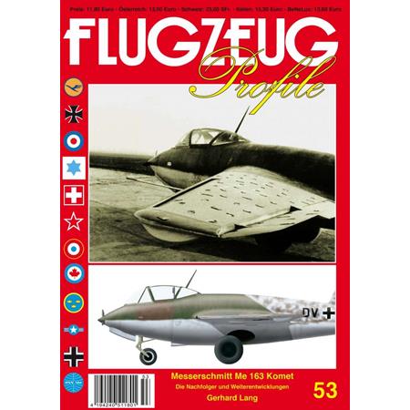 Flugzeug Profile 53 - Me 163 (Teil 2)