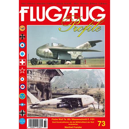 Flugzeug Profile 73 "Fw Ta183 / Me P.1101"