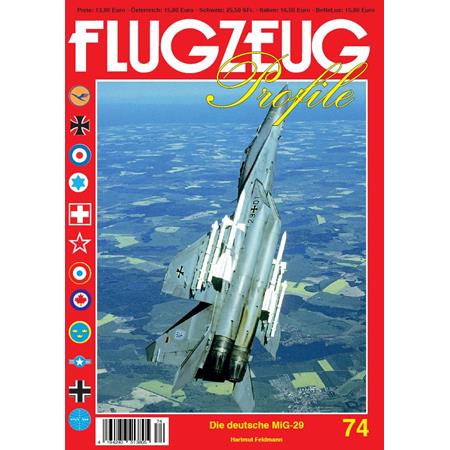 Flugzeug Profile 74 "Die deutsche MiG-29"