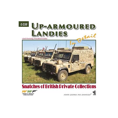 Green Line 38 "Up-armoured Landies in detail"