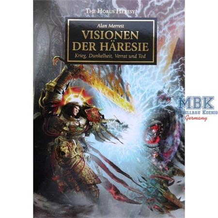 The Horus Heresy: Visionen der Häresie