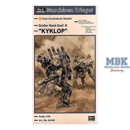 Maschinenkrieger Grosser Hund Ausf.K "Kyklop" 1:20