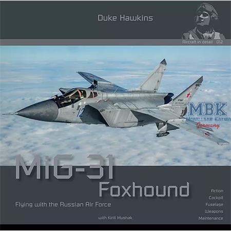Duke Hawkins: MIG-31 Foxhound
