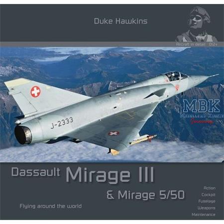 Duke Hawkins: Dassault Mirage III & Mirage 5/50