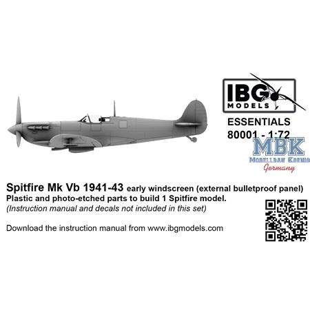 Spitfire Mk Vb 1941-43-Early Windscreen ESSENTIALS