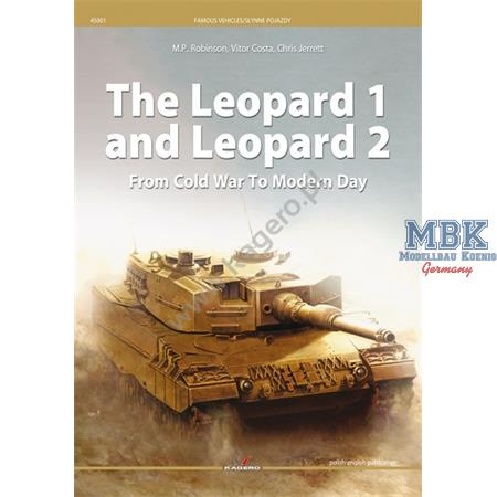 The Leopard 1 +  Leopard 2 from Cold war to Modern