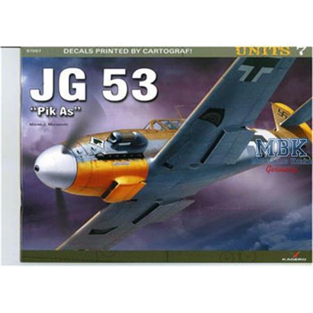 Kagero Units 07: JG 53 Pik AS