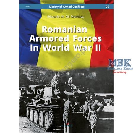 Libary of Armed Conflicts 5 Romanian Armored Force