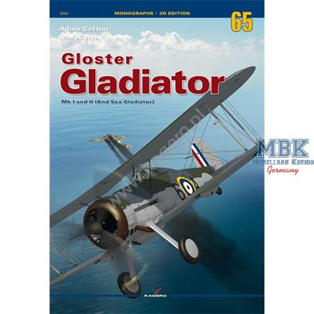 Monographs 65 Gloster Gladiator Mk. I + Mk. II